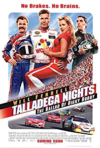 Talladega Nights: The Ballad of Ricky Bobby POSTER Movie (27 x 40 Inches - 69cm x 102cm) (2006) (Style C)