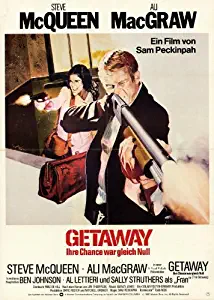 The Getaway Poster Movie German 11x17 Steve McQueen Ali MacGraw Ben Johnson Sally Struthers