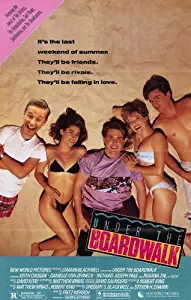 Under The Boardwalk Poster Movie 11x17 Keith Coogan Danielle von Zerneck Richard Joseph Paul