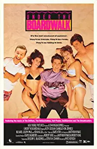 Under The Boardwalk Movie Poster (27 x 40 Inches - 69cm x 102cm) (1988) -(Keith Coogan)(Danielle von Zerneck)(Richard Joseph Paul)(Hunter von Leer)(Tracey Walter)(Roxana Zal)