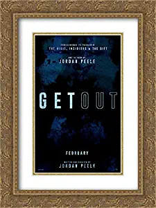 Get Out 18x24 Double Matted Gold Ornate Framed Movie Poster Art Print